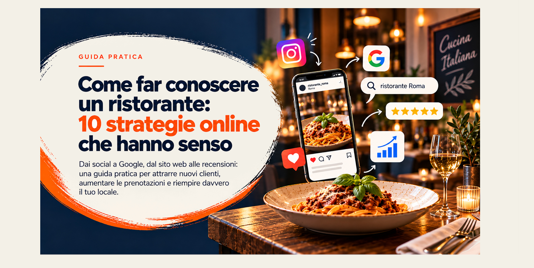 Come far conoscere un ristorante attraverso Google, social media e strategie di marketing online